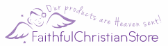 Click Here for FaithfulChristianStore.com Coupon Codes and Savings